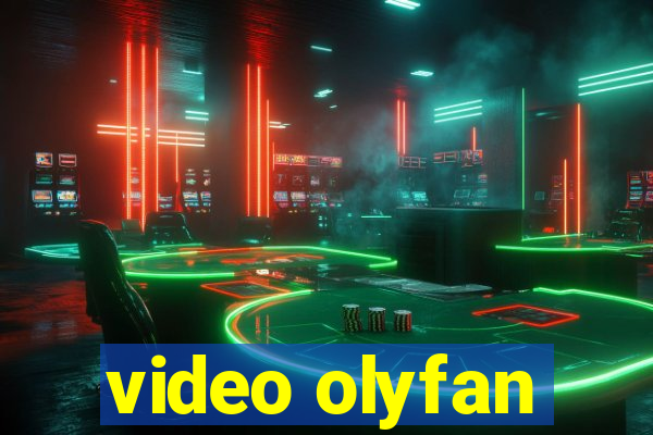 video olyfan